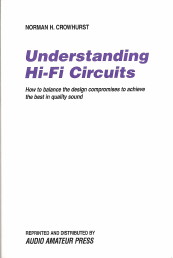 Understanding Hi-Fi Circuits by Norman Crowhurst